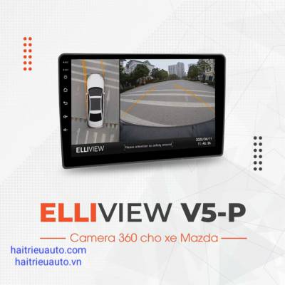 Camera 360 độ ElliView V5 bản P cho xe Mazda