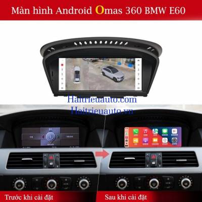 Màn hình android Omas 360 xe BMW E60