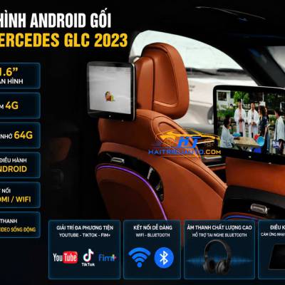 M&agrave;n h&igrave;nh android gối sau xe Mercedes GLC 2023