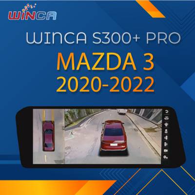 M&agrave;n H&igrave;nh DVD Android &Ocirc; T&ocirc; Liền Camera 360 Winca S300+ Pro 360 Mazda 3 2022