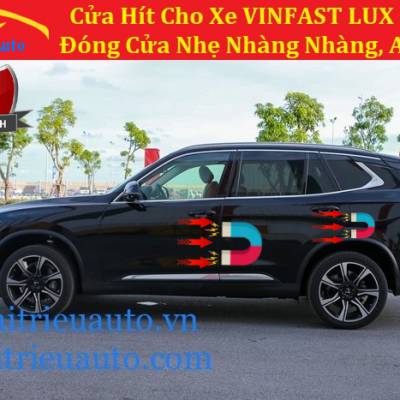 ĐỘ CỬA H&Iacute;T CHO XE VINFAST LUX SA 2.0