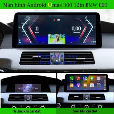 M&agrave;n h&igrave;nh android Omas 12in xe BMW E60 