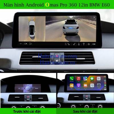 M&agrave;n h&igrave;nh android Omas Pro 360 12in xe BMW E60