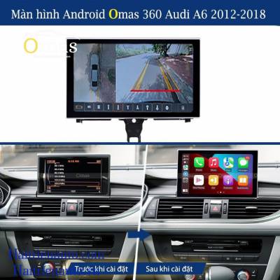 M&agrave;n h&igrave;nh android Omas 360 xe Audi A6