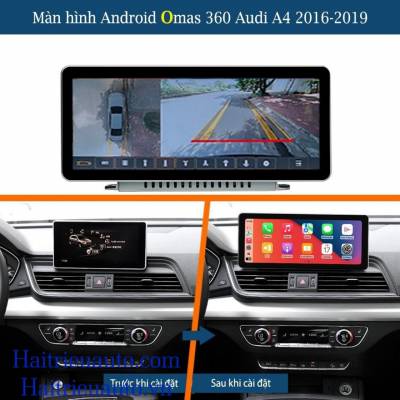M&agrave;n h&igrave;nh android Omas 360 xe Audi A4 2016-2019