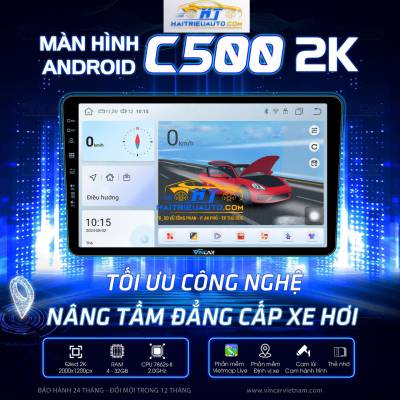M&agrave;n h&igrave;nh android Vincar C500 2K