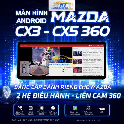 M&agrave;n h&igrave;nh android Vincar Mazda CX3 &ndash; CX5 360