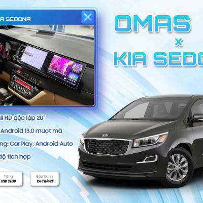 M&agrave;n h&igrave;nh android Omas A11 xe Kia Sedona  