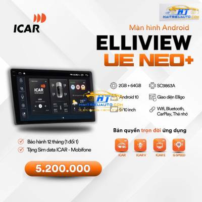 M&agrave;n h&igrave;nh Android ICAR Elliview UE NEO+