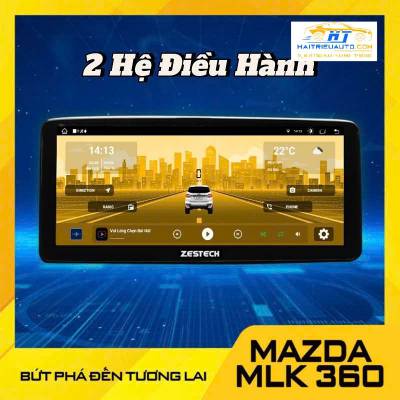 M&agrave;n h&igrave;nh android Zestech Mazda MLK360